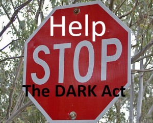 Help stop the dark act